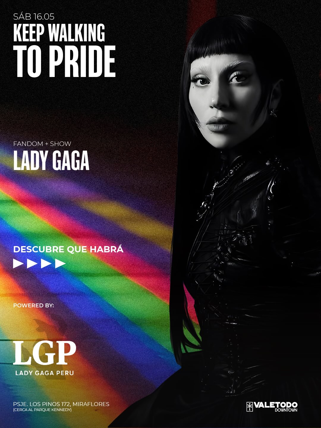 KEEP WALKING TO PRIDE
FANDOM NIGHT @lgaga.peru
Te esperamos desde las 9:00 pm 